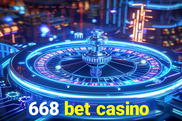 668 bet casino